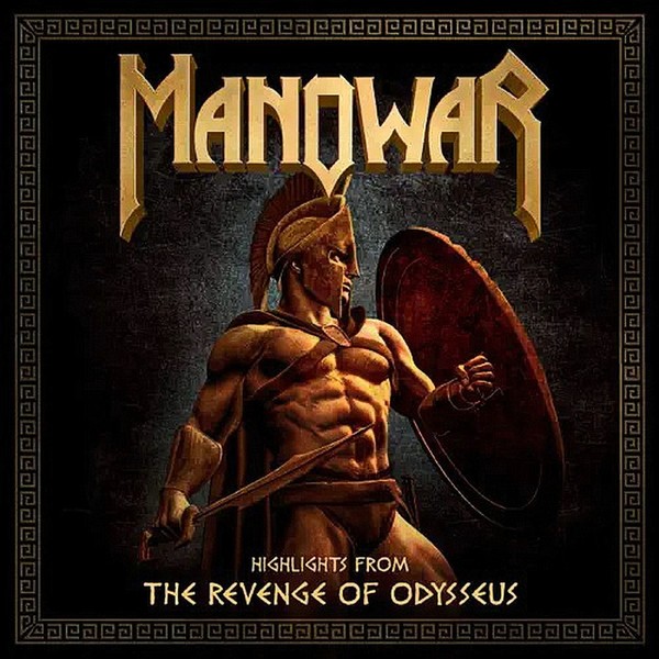 Manowar - Highlights From The Revenge Of Odysseus (2022)  (EP)