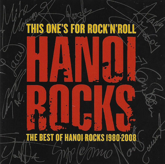 This rocks. Rock группа Hanoi Rocks - the best of. Hanoi Rocks logo. Hanoi Rocks this one's for Rock'n'Roll. Hanoi Rocks Rock and Roll Divorce.