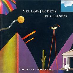 Yellowjackets - Four Corners (1987)