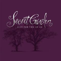 Secret Garden - Just The Two Of Us (2014)