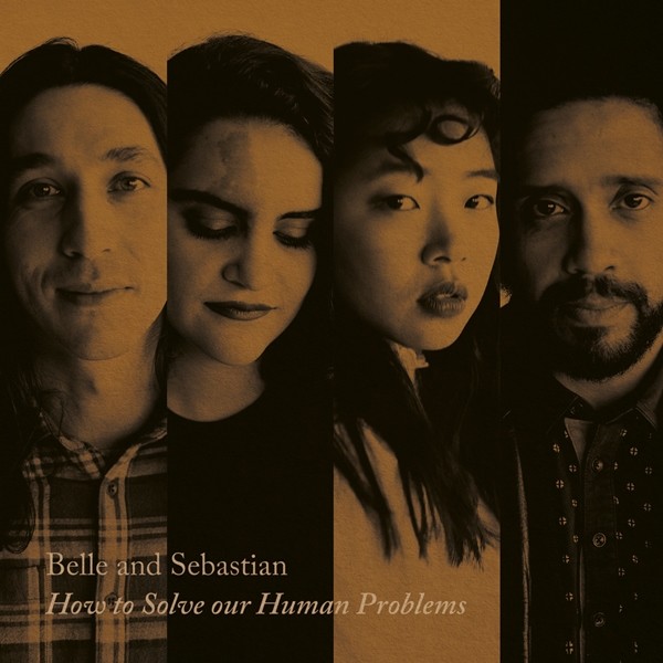 Belle And Sebastian – How To Solve Our Human Problems (Part 1) [EP] (2017)